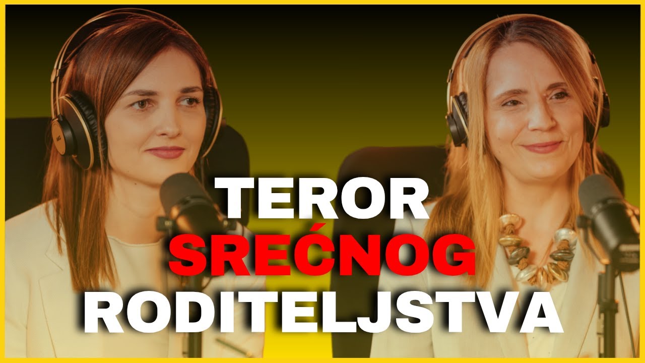 Zdrava priča 041: Teror srećnog roditeljstva i detinjstva - Žana Erdeljan i Dijana Borbaš