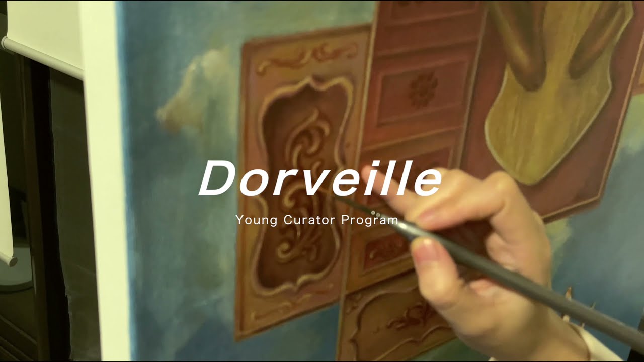 Group Exhibition: Dorveille | Young Curator Program