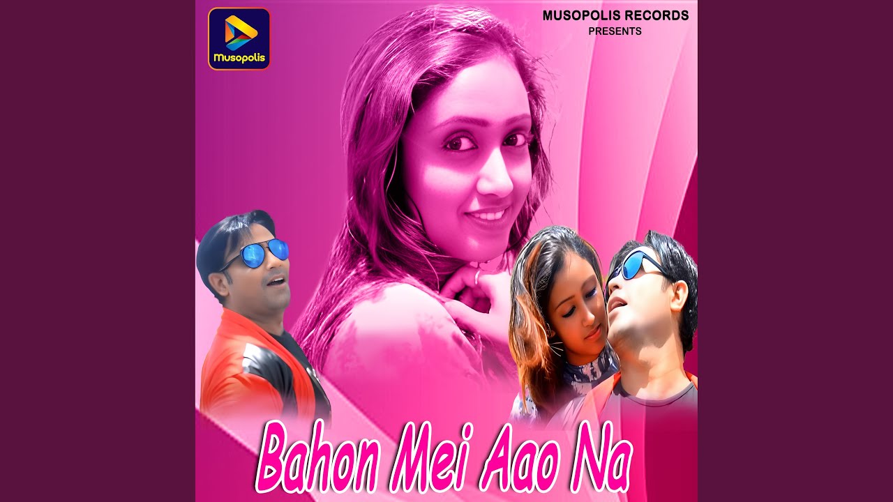 Bahon Mei Aao Na