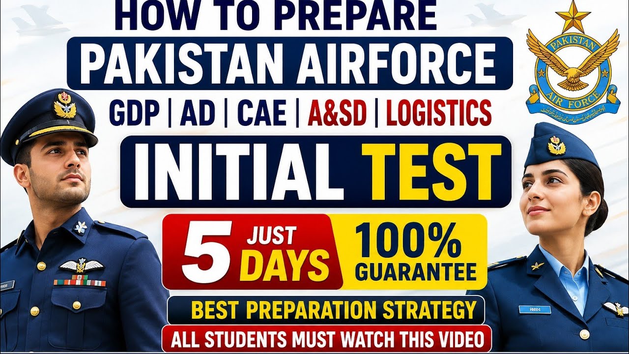 PAF Initial Test Preparation | Pass GDP, AD, CAE, A&SD & Logistics Test in Just 5 Days | Strategy