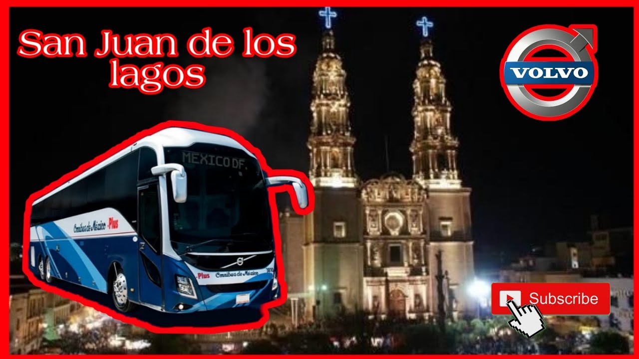 LLEGANDO A SAN JUAN DE LOS LAGOS