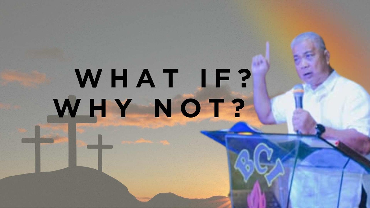 What If? Why Not?