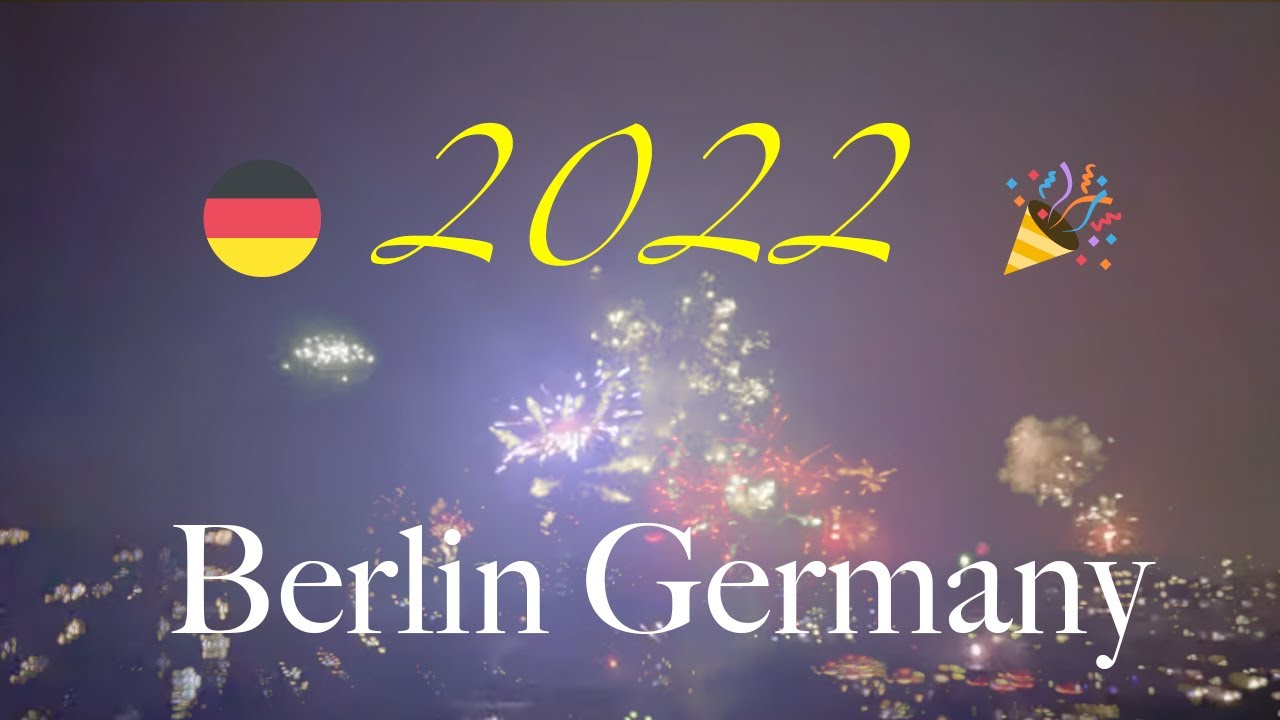 Berlin Feuerwerk 🎉  Silvester 2021/2022 🥂 - [keine Bearbeitung]