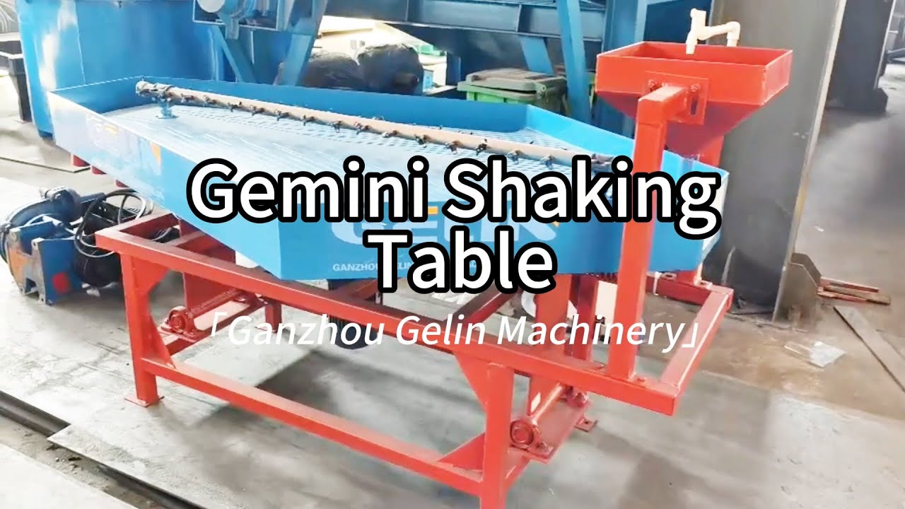Gemini Shaking Table: for the recovery of fine gold to a directly smeltable concentrate