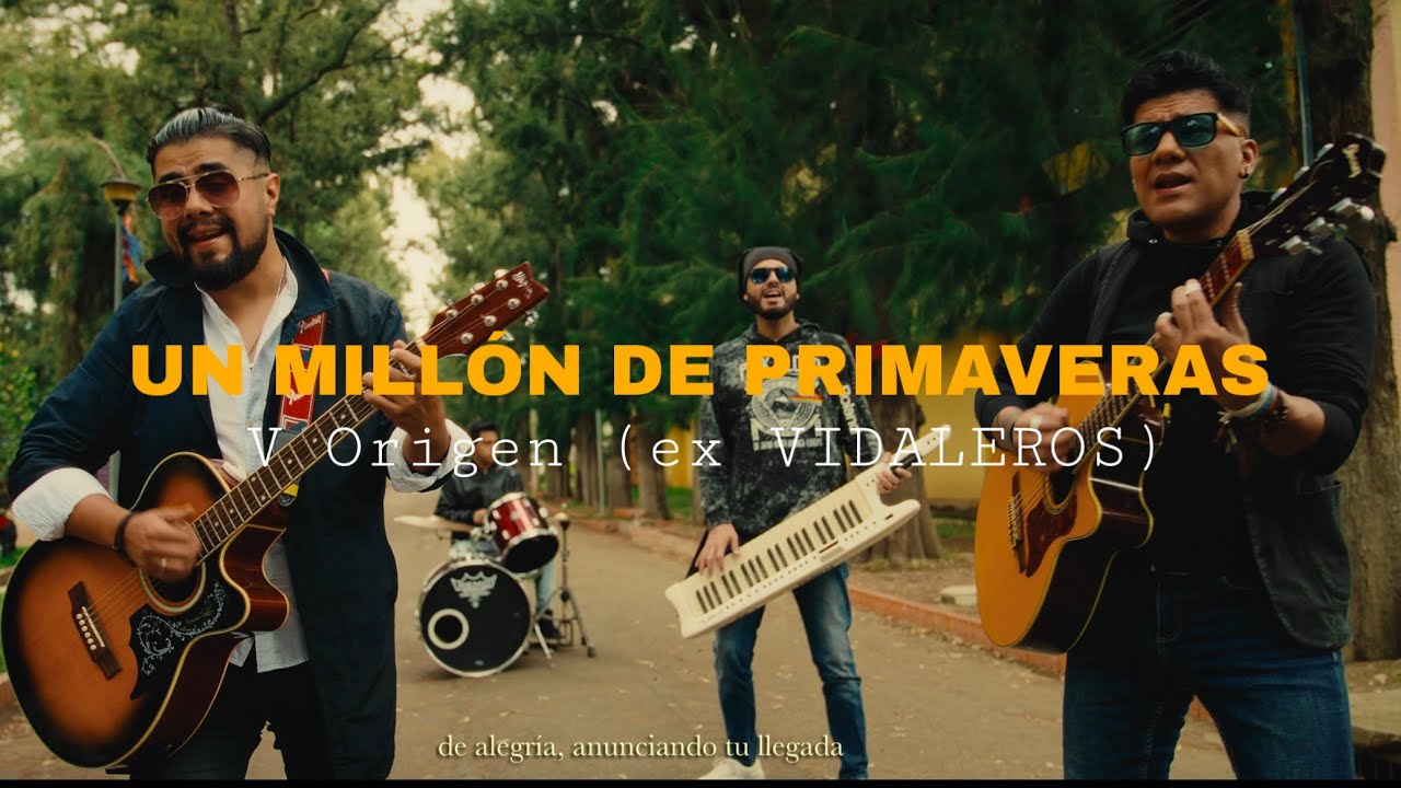 Millón de primaveras - V Origen (ex VIDALEROS)