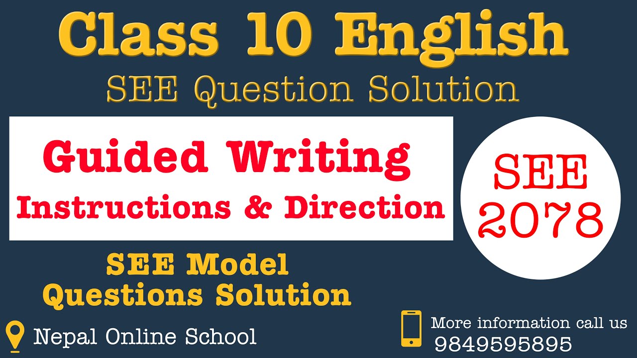 Guided Writing | Class 10 SEE | Instructions & Direction | English | Nepal Online School