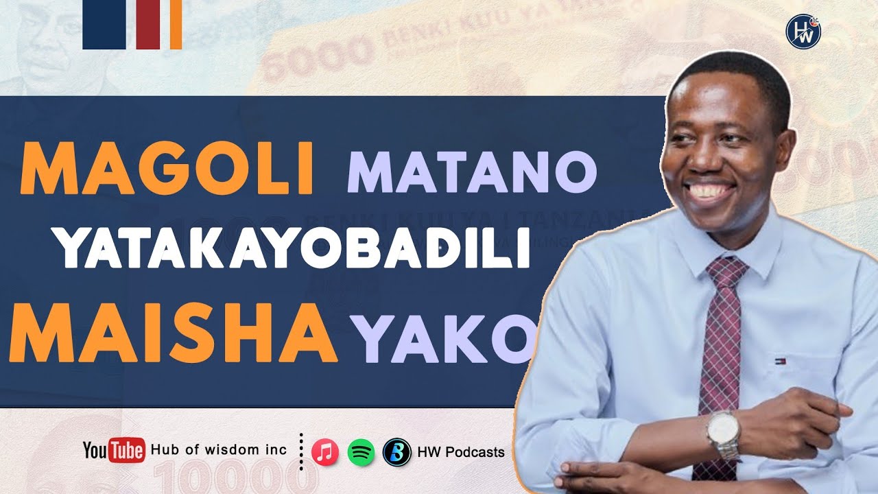 Mambo Matano Tu... MAISHA YAKO HAYATABAKI VILEVILE. ~ MH JOEL NANAUKA.