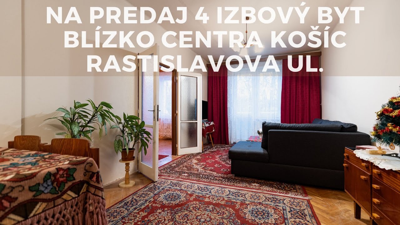 NA PREDAJ 4 IZBOVÝ BYT V PÔVODNOM STAVE BLÍZKO CENTRA MESTA | RASTISLAVOVA ULICA