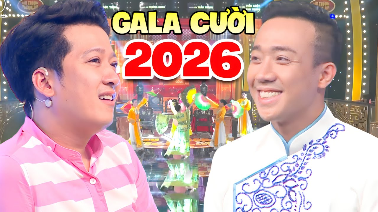 ĐÊM GALA HÀI KỊCH ĐẶC BIỆT CHÀO XUÂN 2026 | Gala Hài Trấn Thành Trường Giang Mới Nhất - CƯỜI BỂ BỤNG