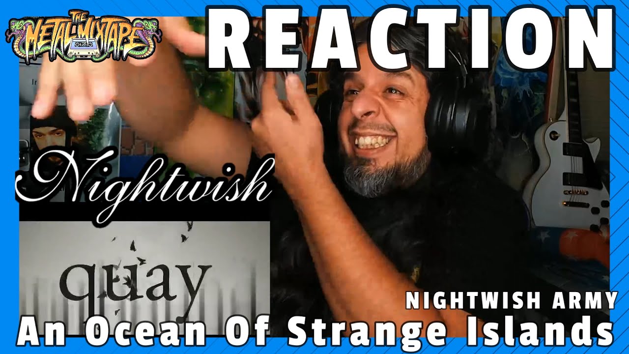 Metal Journalist Reaction - Nightwish - An Ocean Of Strange Islands - NIGHTWISH ARMY