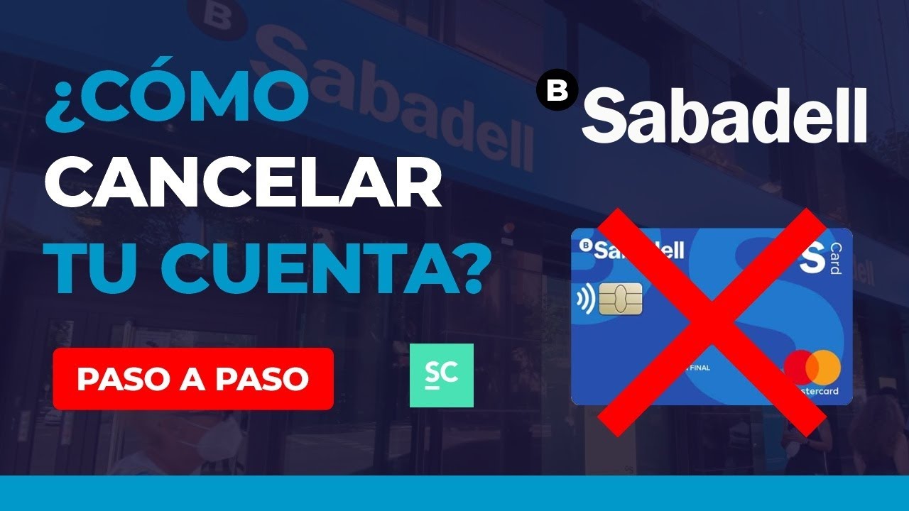 ❌ Tutorial - Cierra tu CUENTA en Banco Sabadell ❌ - Guía Paso a Paso