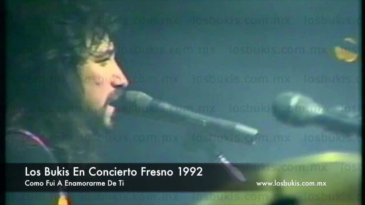 Los Bukis En Concierto 4 Fresno 1992 - Como Fui A Enamorarme De Ti