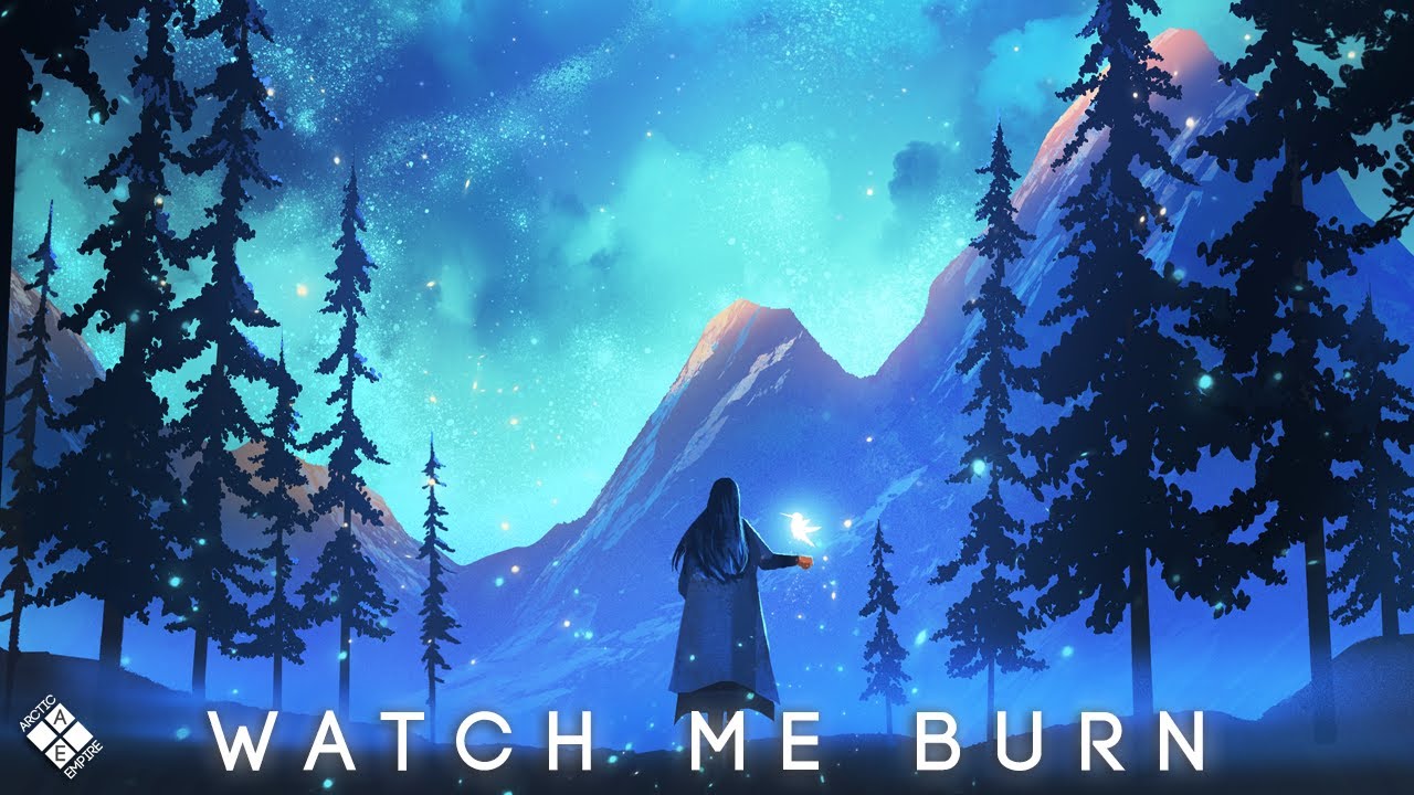 Bllaine - Watch Me Burn (Lyrics) ft. Jaime Deraz [Arctic Empire Release]