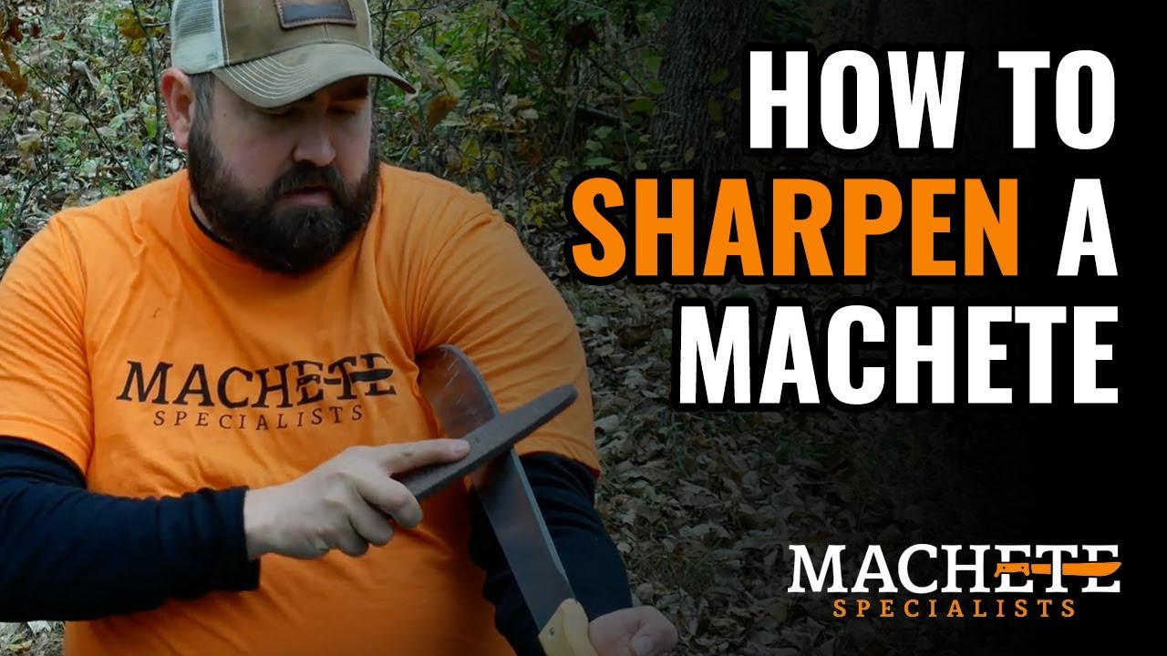 How To Sharpen a Machete