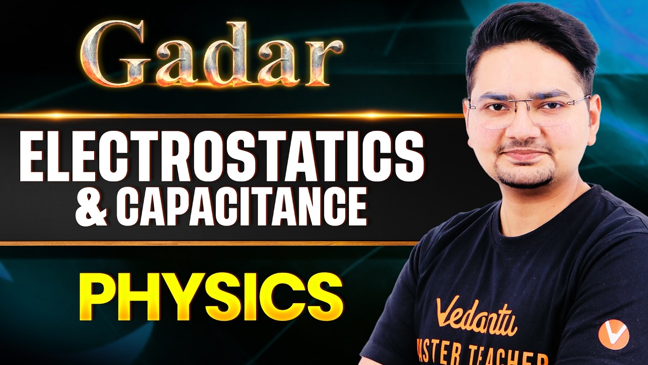 🔥JEE Main 2026 : Electrostatics & Capacitance - Most Repeated Concept + PYQ | GADAR April Attempt