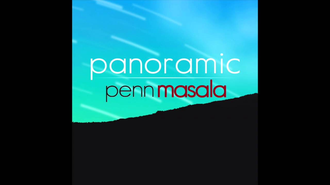 Down / Desi Girl - Penn Masala