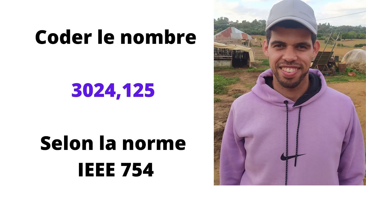 Coder le nombre 3024,125 EN binaire selon la norme IEEE 754 شرح بالدارجة
