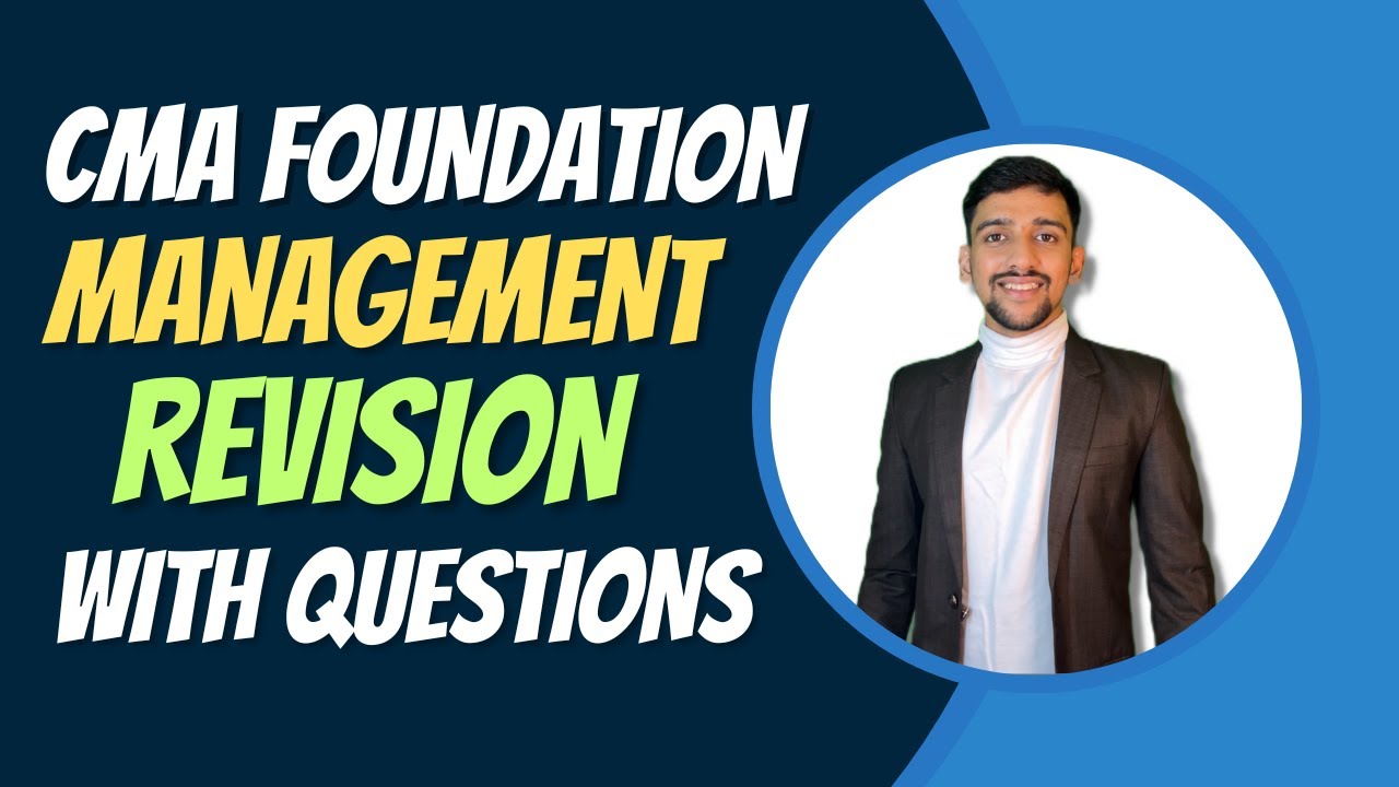 CMA Foundation Management Revision with Questions