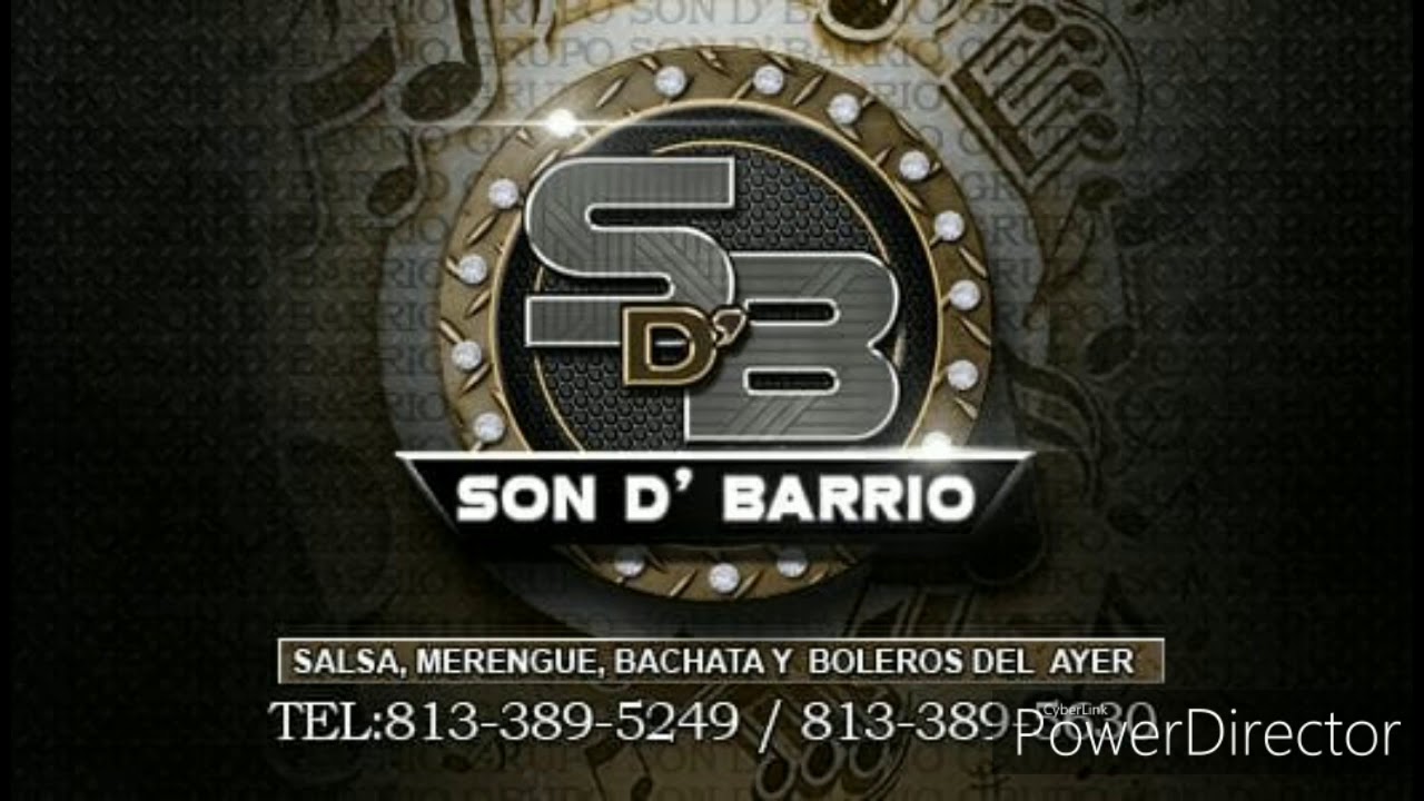 Grupo Son D' Barrio- Si No Me Amas