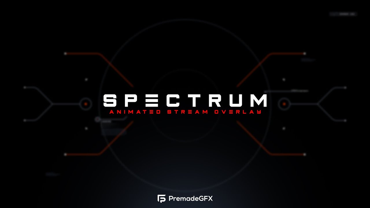 Spectrum | | Stream Overlay Package