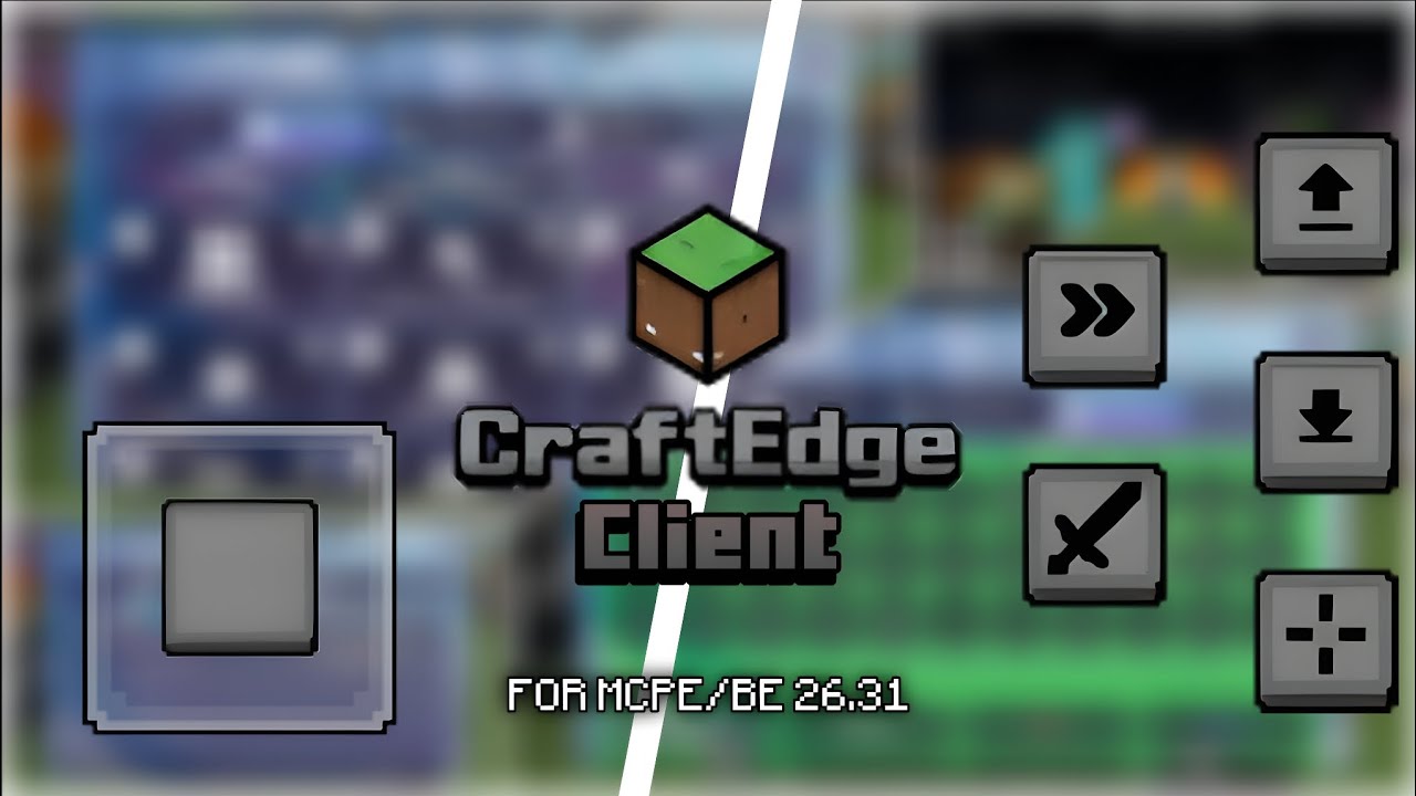 CraftEdge Client V2 For MCPE/BE 26.31+ | [custom hud,modules,full customization] | FPS Boost Client!