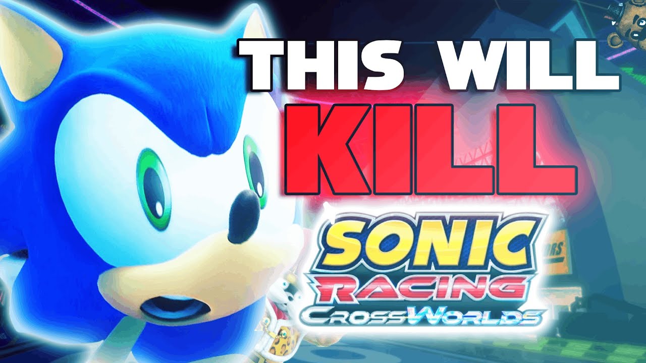 This Could Kill Sonic Racing Crossworlds