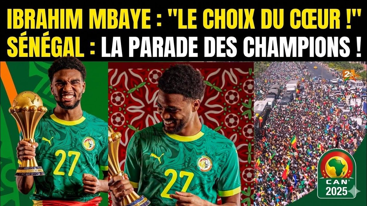 IBRAHIM MBAYE 🇸🇳 : “JE NE REGRETTERAI JAMAIS LE SÉNÉGAL” | Le choix du cœur, le sacre d’un héros