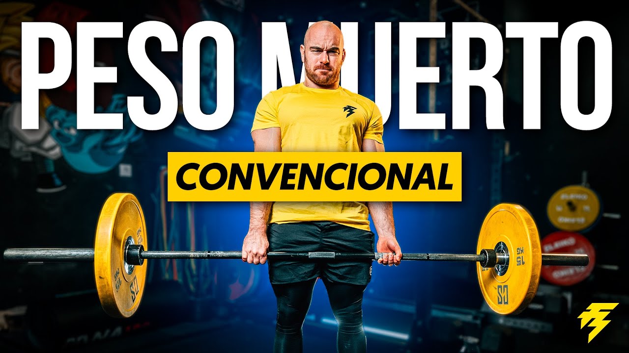 Cómo hacer PESO MUERTO CONVENCIONAL como un PROFESIONAL (guía completa)