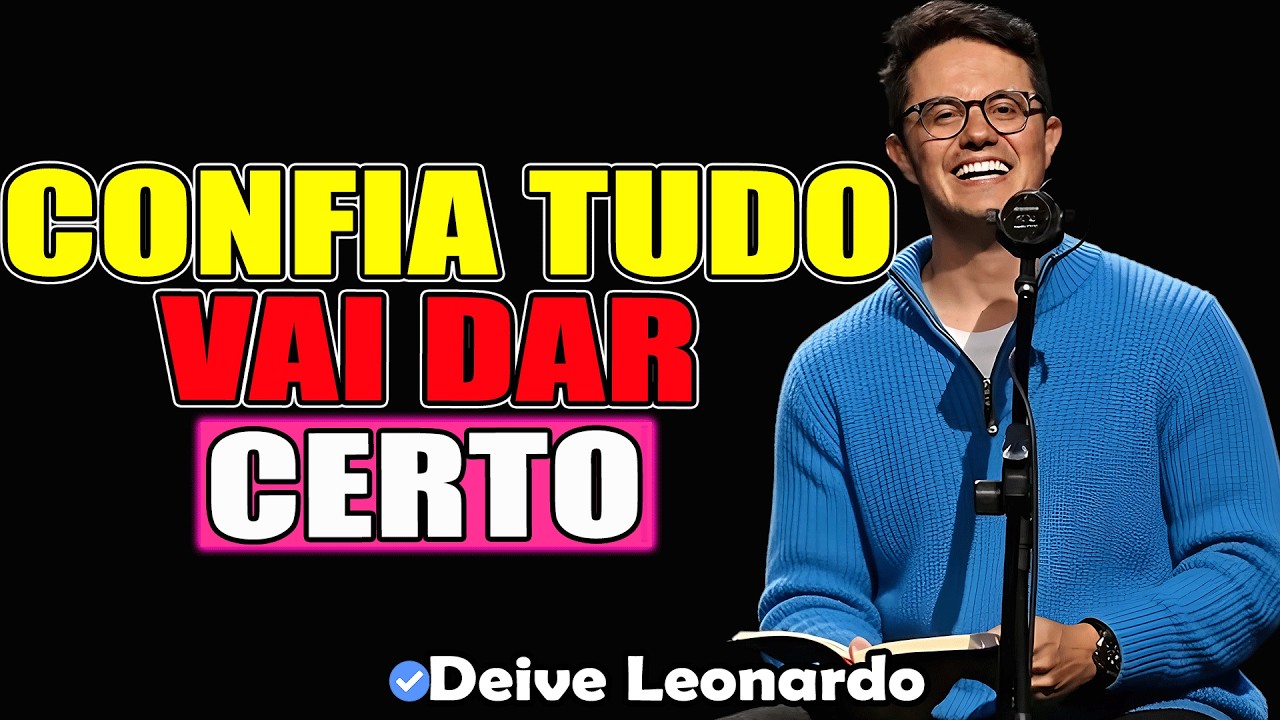 Se Você Viu Este Vídeo, Não Foi À Toa — Deus Tem Uma Resposta Pra Você | Deive Leonardo 2026