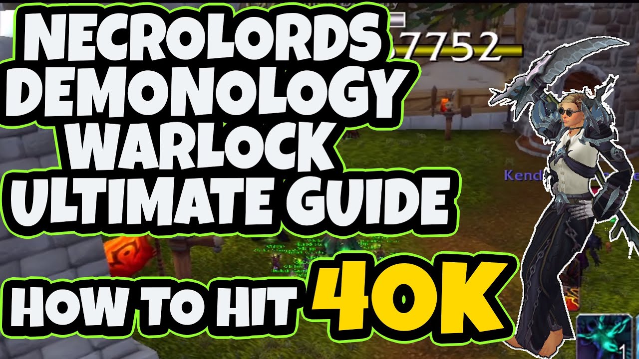 Only Demonology Warlock Guide you Ever Need! How To Hit 40k Demon Bolts! Ultimate Guide Shadowlands