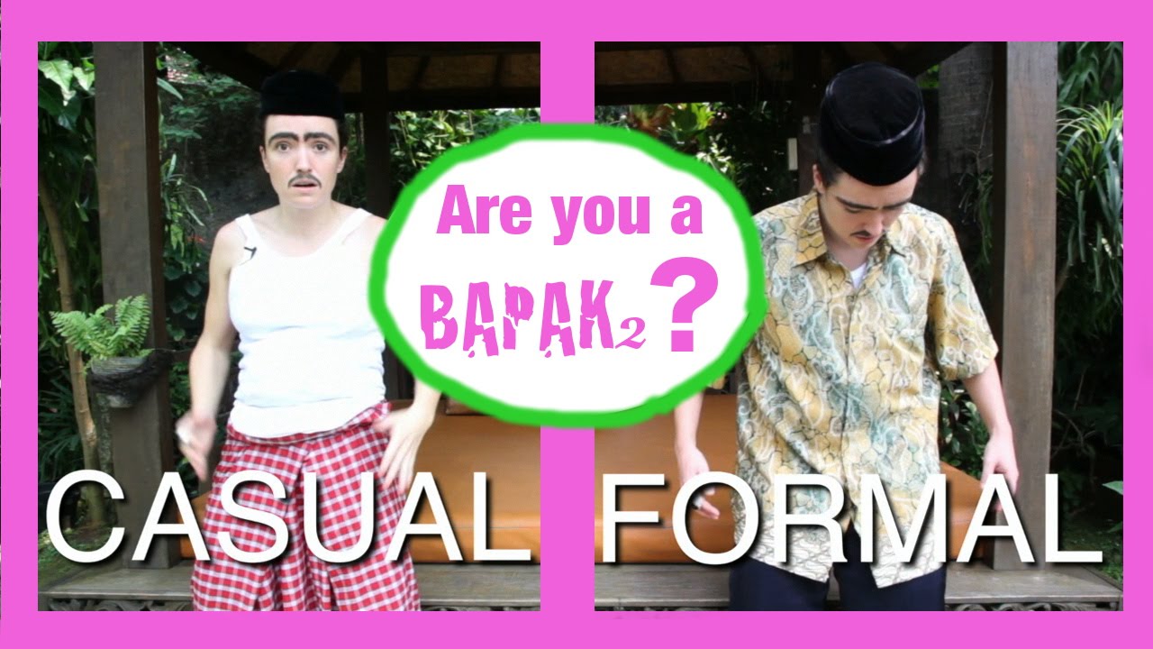 How to act Indonesian #23 - Episode Bapak2