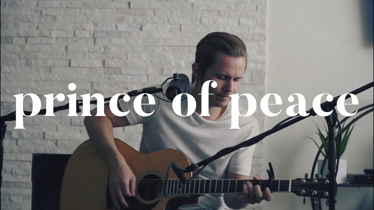 Prince Of Peace | Hillsong UNITED | Loren Prothero | Acoustic Cover