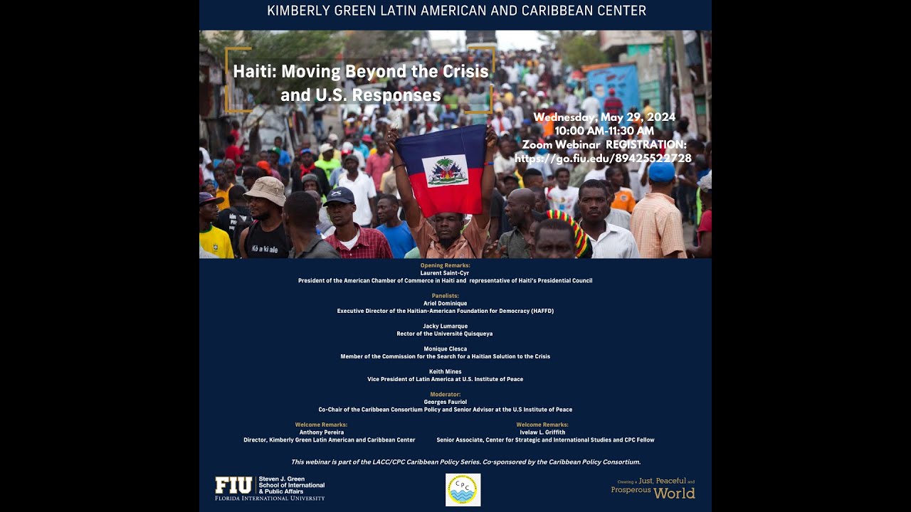 Haiti: Moving Beyond the Crisis and U.S. Responses