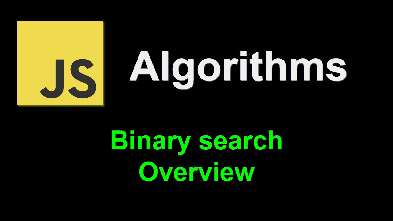 Binary search overview | JavaScript Algorithms