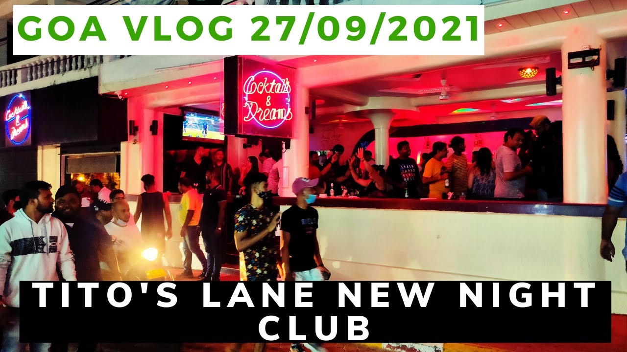 Latest Tito's Lane Video | Saturday Night Life | New Night Club Maya In Tito's Lane | Goa Vlog |