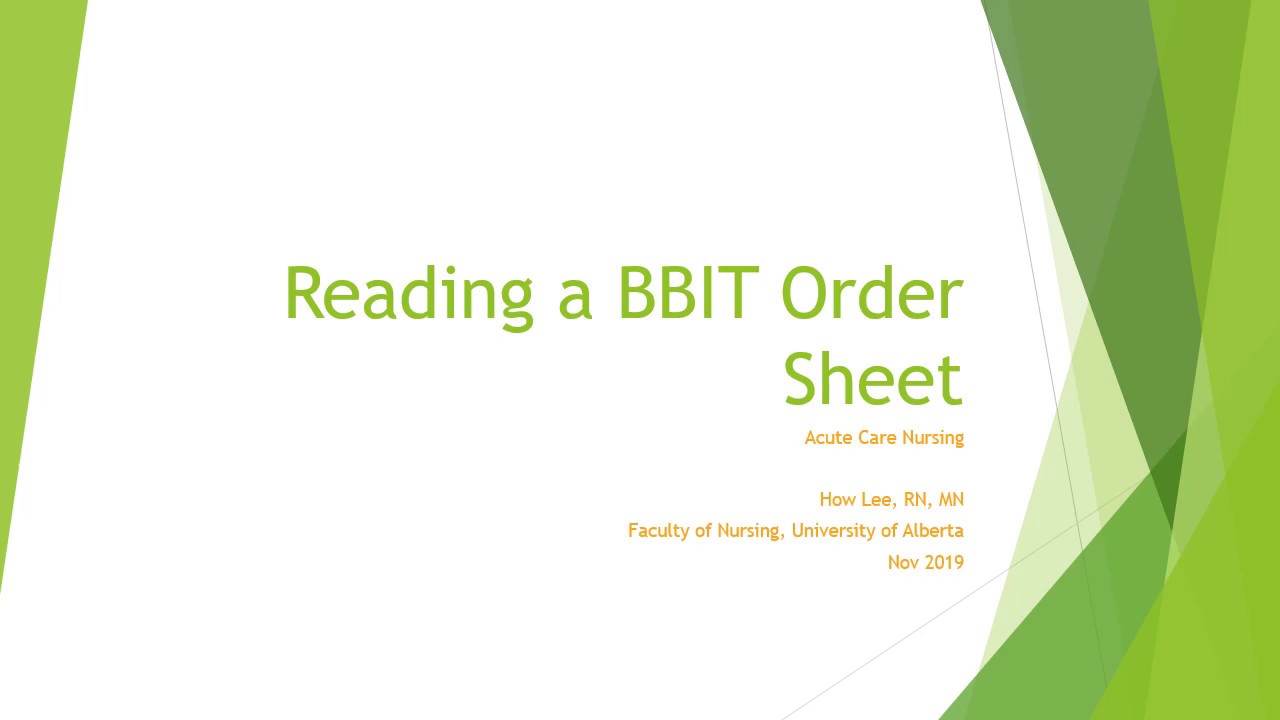 Reading a Basal Bolus Insulin Therapy (BBIT) Order Sheet