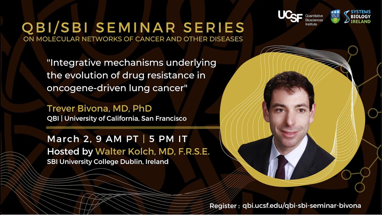 The QBI/SBI Seminar Series with Trevor Bivona