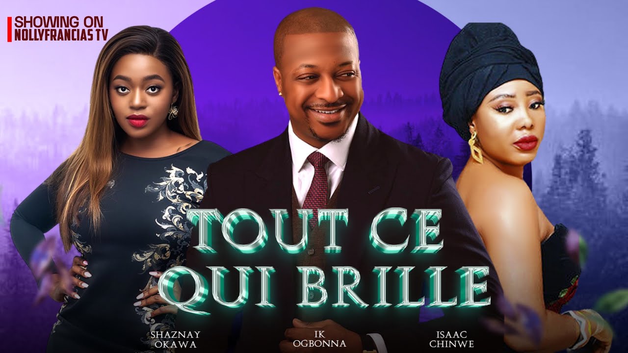 TOUT CE QUI BRILLE N'EST PAS DE L'OR - SHAZNAY OKAWA , IK OGBONNA , ISAAC CHINWE