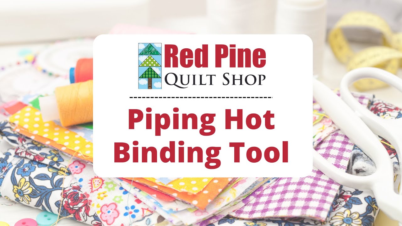 Adding Binding Using The Piping Hot Tool