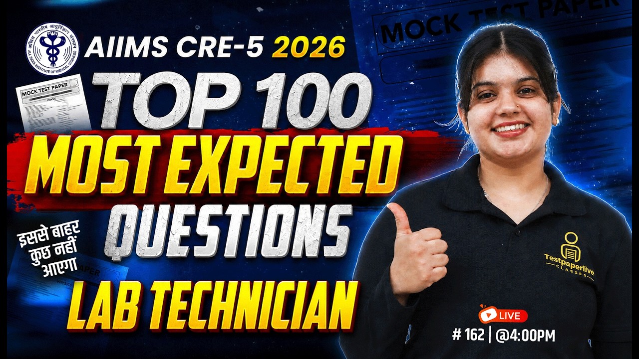 AIIMS CRE 5 Lab Technician Top 100 Most Expected Questions 🔥 | AIIMS CRE 5 2026 MLT Guess Paper