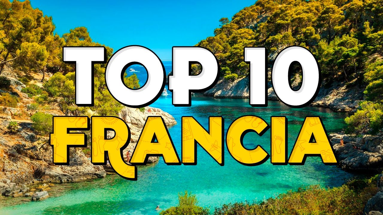 ✈️ TOP 10 FRANCIA ⭐️ Que Ver y Hacer en Francia
