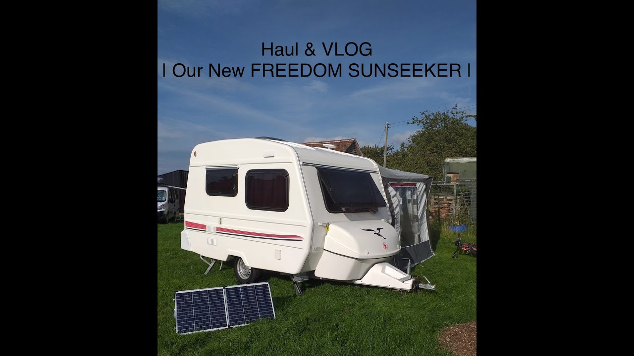 HAUL & VLOG: Our new FREEDOM SUNSEEKER Caravan