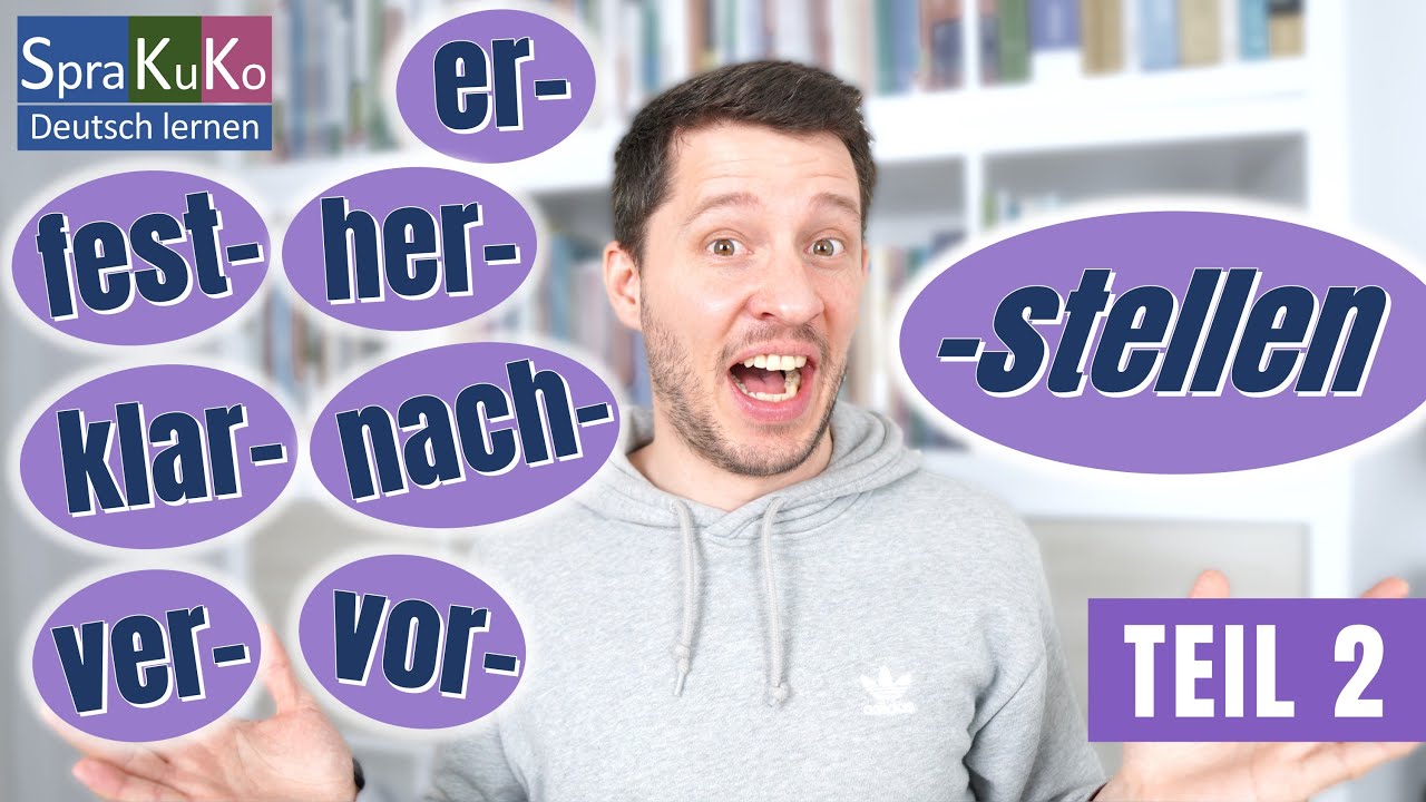 Wortschatz B1 - B2 | Verben mit "stellen" und ihre Bedeutungen