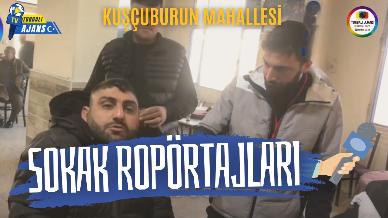 KUŞÇUBURUN HALKI KONUŞUYOR 2  / Torbalı Ajans
