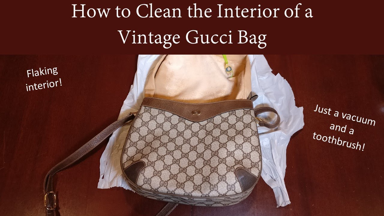 How to Clean the Flaking Interior of a Vintage Gucci Accessories Collection Bag