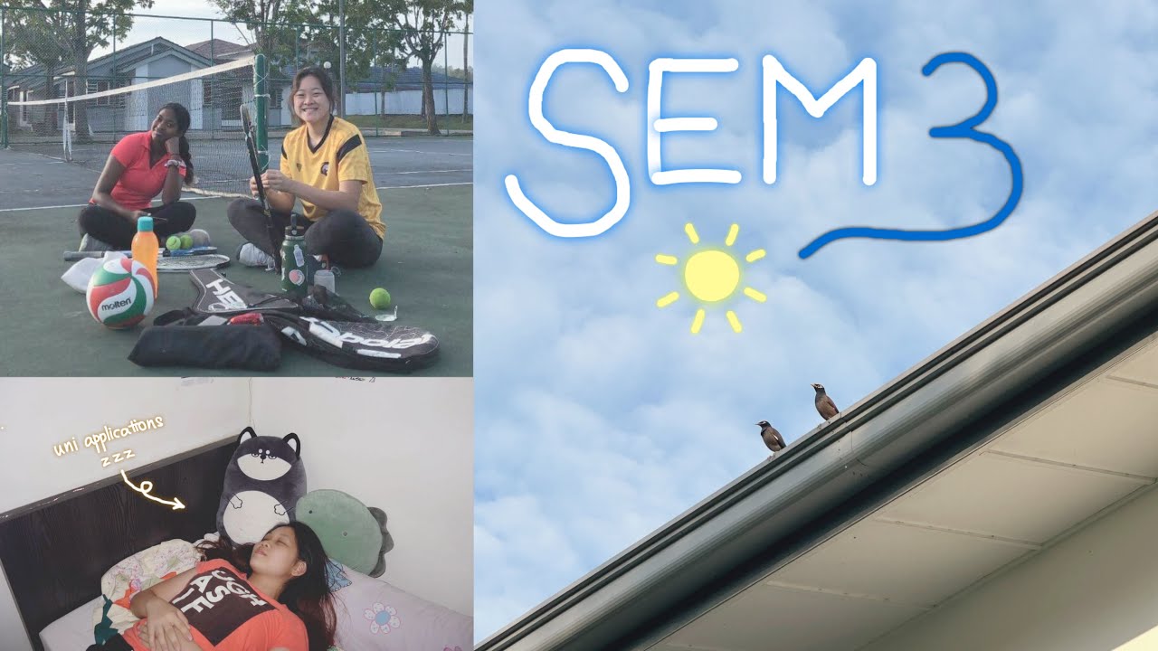 sem 3 vlog! ☁️ •kyuem
