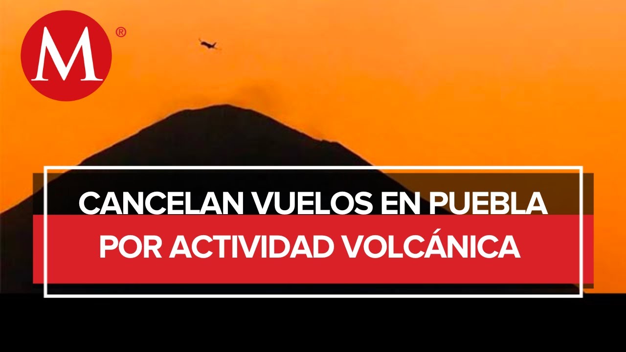 Vuelo Puebla-Houston es cancelado por cuarta vez en la semana tras caída de ceniza