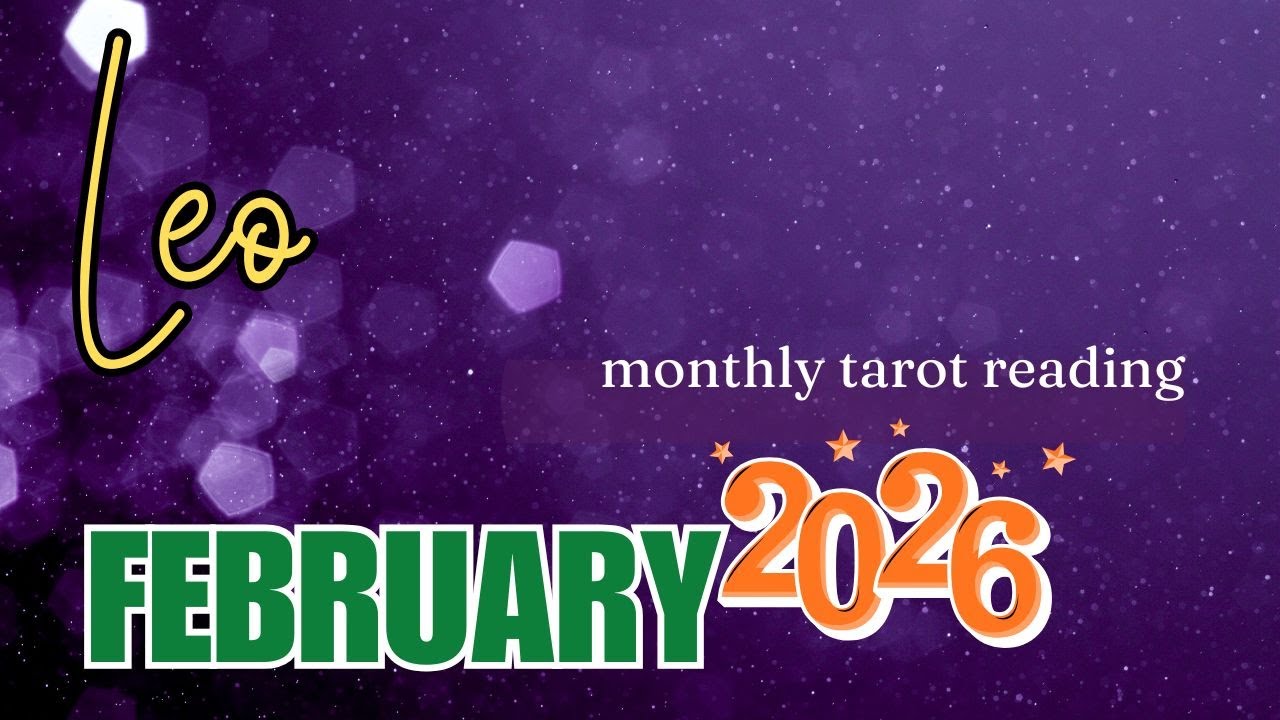 [Part 1] ♌ LEO FEBRUARY 2️⃣0️⃣2️⃣6️⃣ Ano'ng Energy Ang Dala Nito Sayo? 🔮 Tagalog Tarot Reading