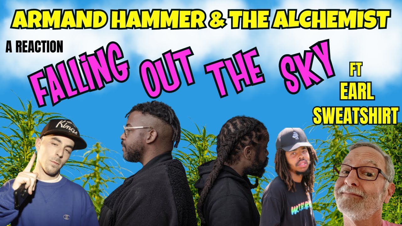 Armand Hammer & The Alchemist - Falling Out the Sky - A Reaction