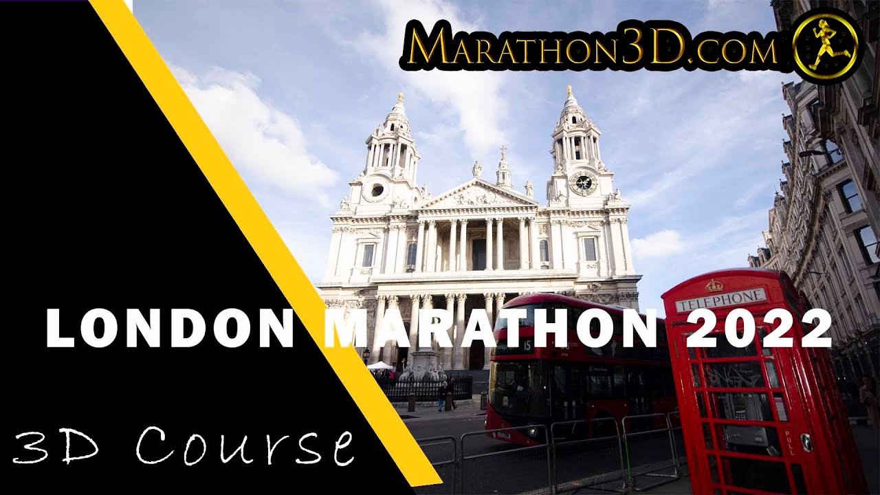 LONDON MARATHON 2022  3D Course | www.Marathon3D.com